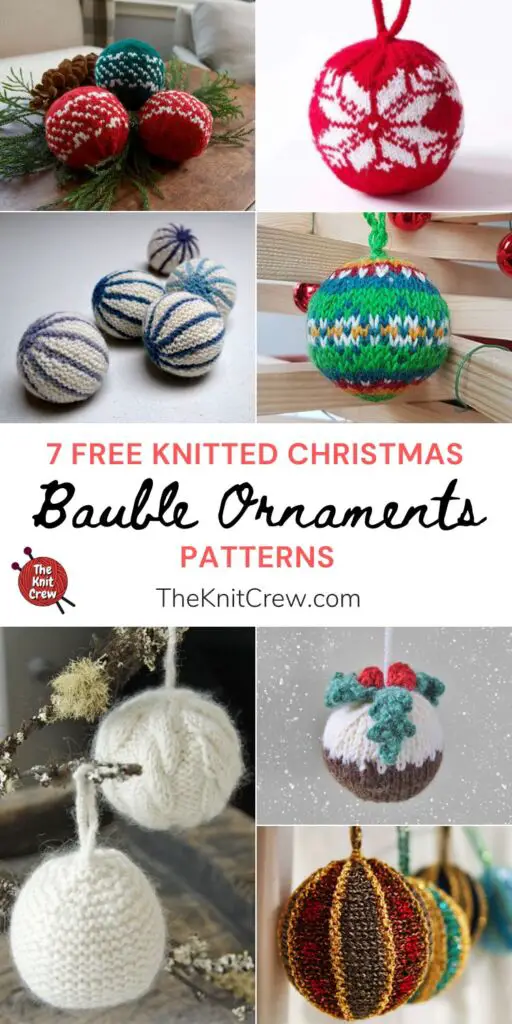7 Free Knitted Christmas Bauble Ornament Patterns PIN 1