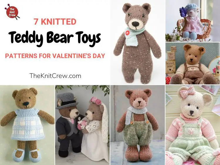 7 Knitted Teddy Bear Toy Patterns For Valentine's Day FB POSTER