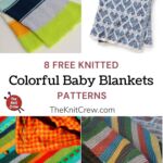 8 Free Knitted Colorful Baby Blanket Patterns PIN 1