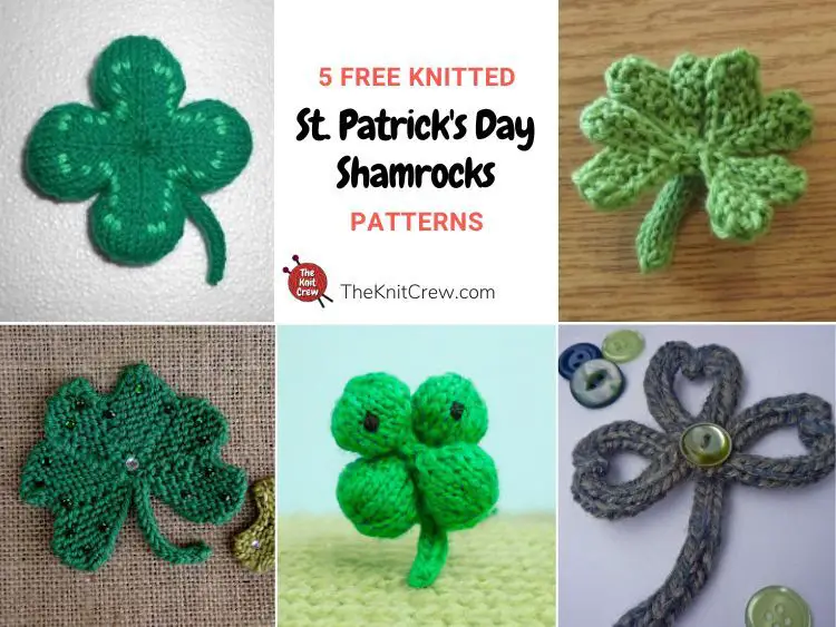 5 Free Knitted St. Patrick's Day Shamrock Patterns FB POSTER