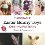 7 Adorable Easter Bunny Toy Knitting Patterns PIN 1