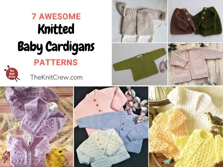 7 Awesome Knitted Baby Cardigan Patterns FB POSTER