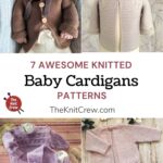 7 Awesome Knitted Baby Cardigan Patterns PIN 1