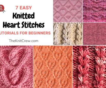 7 Easy Knitted Heart Stitch Tutorials For Beginners FB POSTER