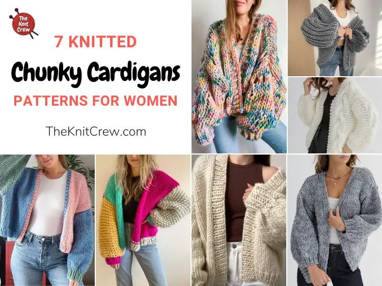 7 Knitted Chunky Cardigan Patterns For Women FB POSTER