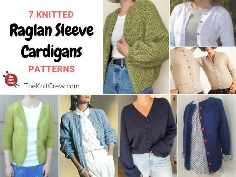 7 Knitted Raglan Sleeve Cardigan Patterns FB POSTER