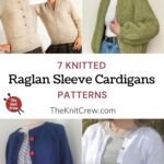7 Knitted Raglan Sleeve Cardigan Patterns PIN 1