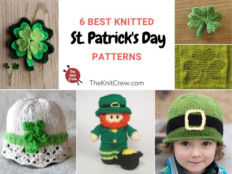 6 Best Knitted St. Patrick's Day Patterns FB POSTER