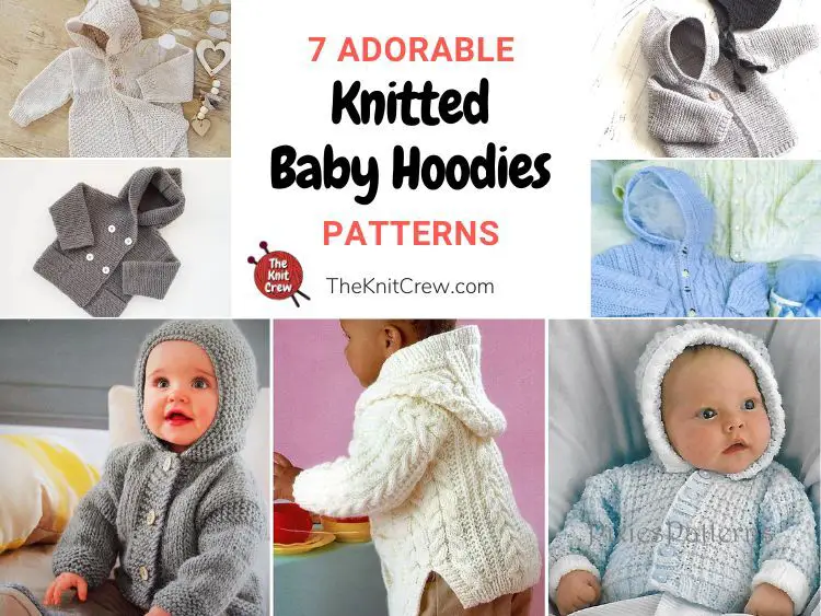 7 Adorable Knitted Baby Hoodie Patterns FB POSTER