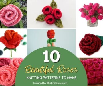 10 Beautiful Knitted Rose Patterns To Make - Facebook Poster