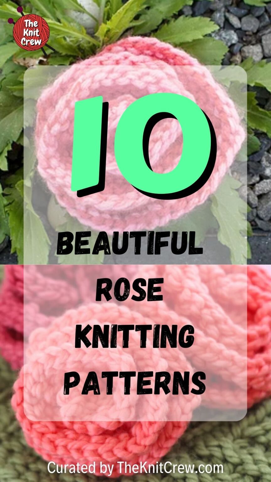 10 Beautiful Roses Knitting Patterns To Make The Knit Crew