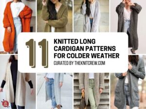 11 Knitted Long Cardigan Patterns For Colder Weather - Facebook Poster