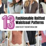 13 Fashionable Knitted Waistcoat Patterns - Facebook Poster