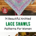 14 Beautiful Knitted Lace Shawl Patterns For Women PIN 1