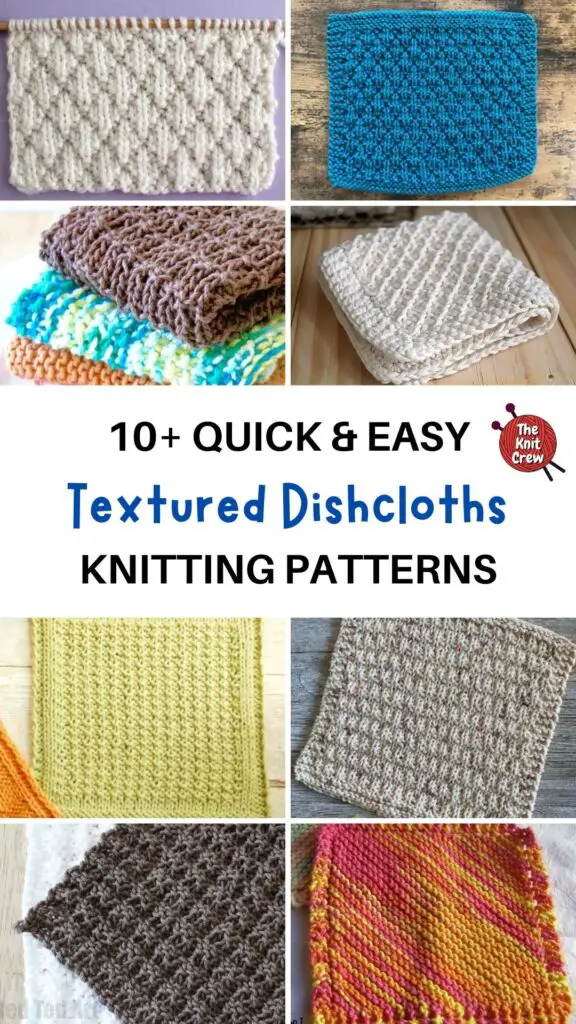 14 Quick & Easy Textured Dishcloths Knitting Patterns- PIN 2