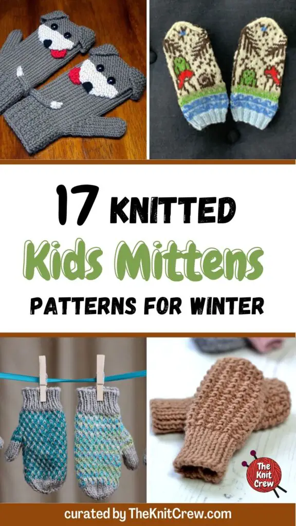 17 Knitted Kids Mittens Patterns For Winter PIN 1