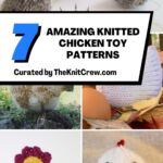 7 Amazing Knitted Chicken Toy Patterns PIN 1