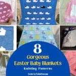 8 Gorgeous Knitted Easter Baby Blanket Patterns - Facebook Poster