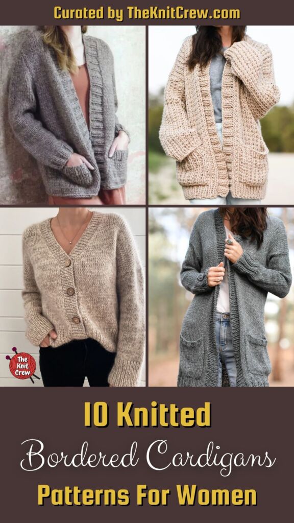 PIN 1 - 10 Knitted Bordered Cardigans Patterns For Women - The Knit Crew