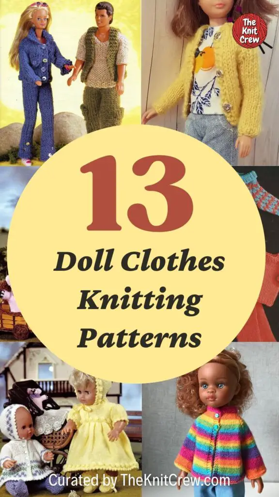 PIN 2 - 13 Doll Clothes Knitting Patterns - The Knit Crew