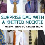 [FB POSTER] - Surprise Dad With A Knitted Necktie 11 Free Patterns to Choose From - The Knit Crew