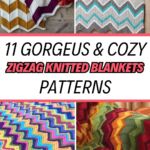 PIN 1 - 11 Gorgeous & Cozy Zigzag Knitted Blankets Patterns - The Knit Crew