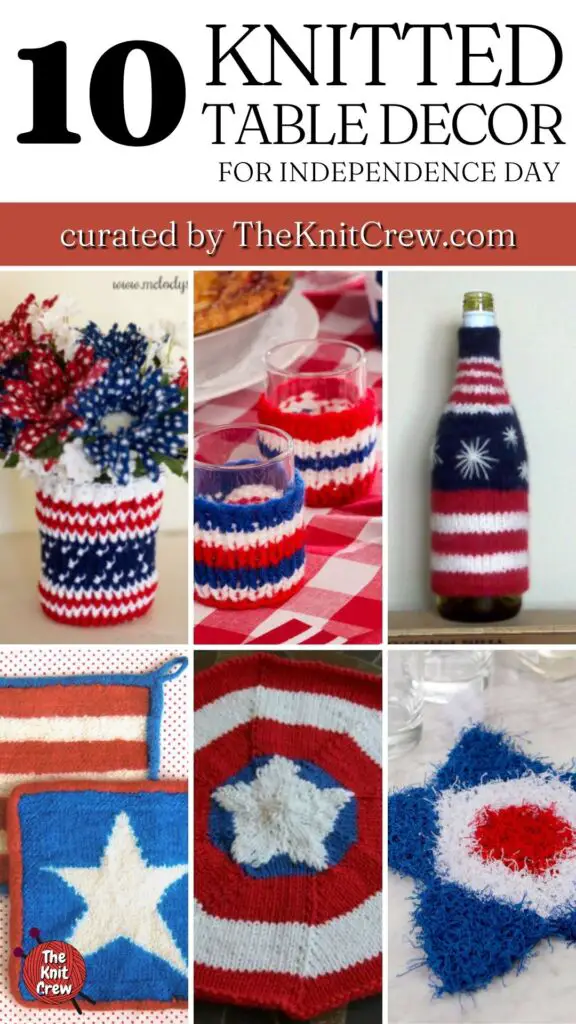 PIN 2 - 10 Knitted Table Decor For Independence Day - The Knit Crew