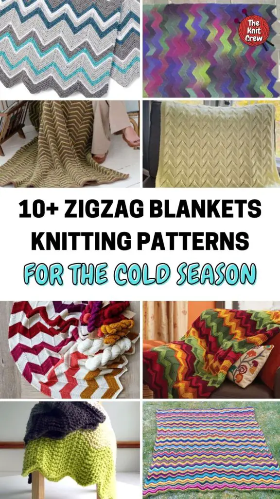 PIN 2 - 10+ Zigzag Blankets Knitting Patterns For The Cold Season - The Knit Crew