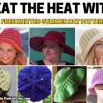 [FB POSTER] - Beat The Heat With 11 Free Knitted Summer Hat Patterns - The Knit Crew
