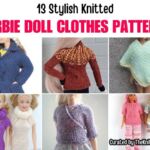 [FB POSTER] - 13 Stylish Knitted Barbie Doll Clothes Patterns - The Knit Crew