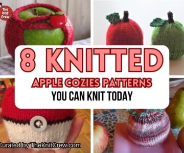 [FB POSTER] - 8 Knitted Apple Cozies Patterns You Can Knit Today - The Knit Crew