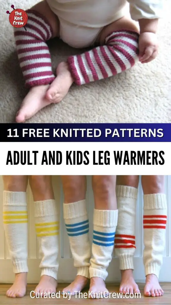 PIN 2 - 11 Free Knitted Patterns Adult and Kids Leg Warmers - The Knit Crew