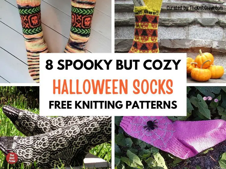 [FB POSTER] - 8 Spooky But Cozy Halloween Socks Free Knitting Patterns - The Knit Crew