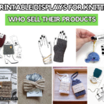 12 Printable Displays For Knitters Who Sell Their Products - The Knit Crew