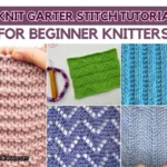FB POSTER - 13 Knit Garter Stitch Tutorials For Beginner Knitters - The Knit Crew