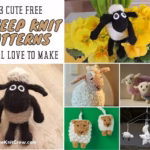 BLOG POSTER - 13 Cute Free Sheep Knit Patterns You'll Love To Make - The Knit Crew