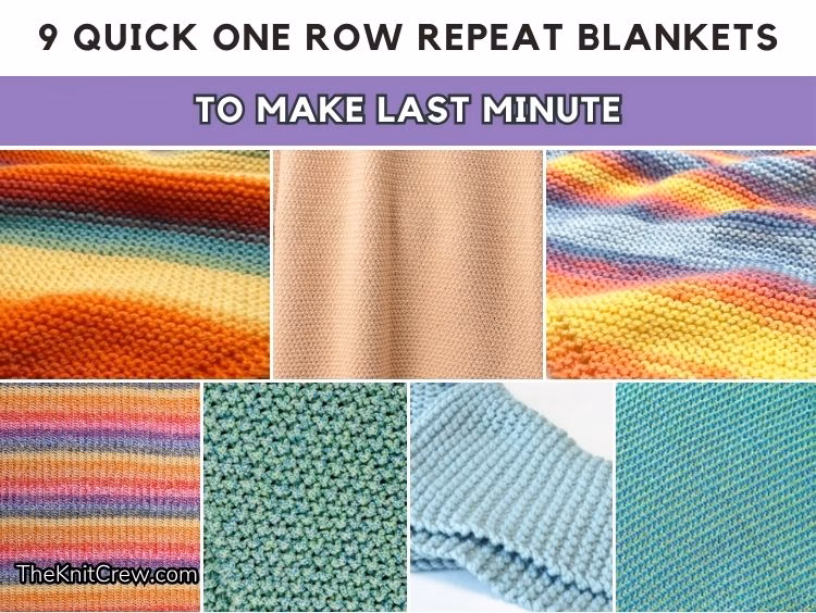 A collage titled "9 Quick One Row Repeat Blankets To Make Last Minute" featuring seven close-up images of colorful blanket textures, including bright rainbow stripes, a solid peach, a pastel rainbow, a variegated sunset stripe, a textured mint green, a ribbed light blue, and a diagonal teal pattern, featured in a crochet roundup from https://www.theknitcrew.com/.