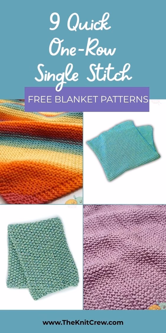 A collage titled "9 Quick One-Row Single Stitch Free Blanket Patterns" featuring four images of textured blankets: a brightly colored rainbow striped blanket, a folded teal blanket, a folded textured mint green blanket, and a close-up of a soft purple blanket, featured in a crochet roundup from https://www.theknitcrew.com/.